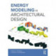 Energy Modeling in Architectural Design