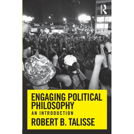 Engaging Political Philosophy: An Introduction