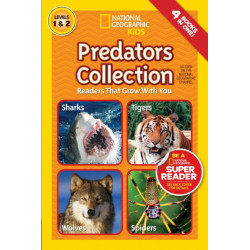 Predators Collection (National Geographic Kids Readers, Levels 1 & 2): Readers That Grow With You