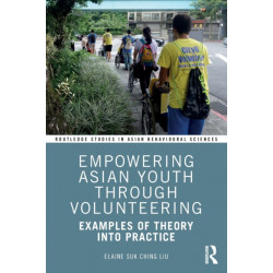Empowering Asian Youth through Volunteering: Examples of Theory into Practice