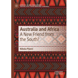Australia and Africa: A New Friend from the South?