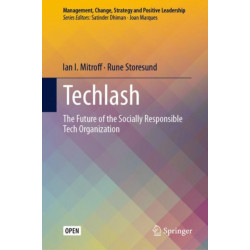 Techlash: The Future of the Socially Responsible Tech Organization