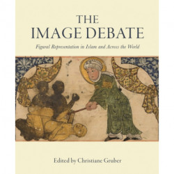 The Image Debate: Figural representation in Islam and across the world
