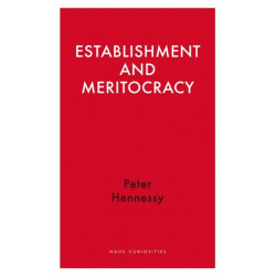 Establishment and Meritocracy