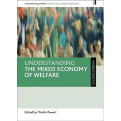 Understanding the Mixed Economy of Welfare