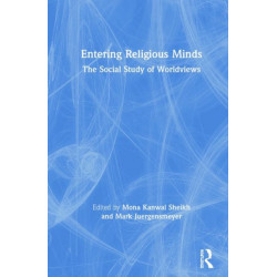 Entering Religious Minds: The Social Study of Worldviews