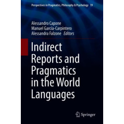 Indirect Reports and Pragmatics in the World Languages