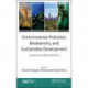 Environmental Pollution, Biodiversity, and Sustainable Development: Issues and Remediation