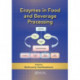 Enzymes in Food and Beverage Processing