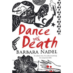 Dance with Death (Inspector Ikmen Mystery 8): Inspiration for THE TURKISH DETECTIVE, BBC Two's sensational new crime drama