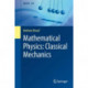 Mathematical Physics: Classical Mechanics