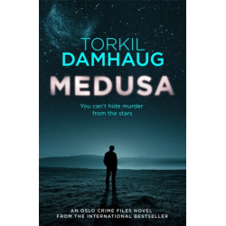 Medusa (Oslo Crime Files 1): A sleek, gripping psychological thriller that will keep you hooked