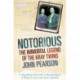 Notorious: The Immortal Legend of the Kray Twins