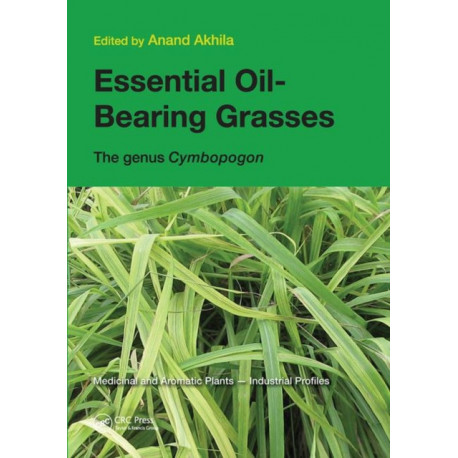 Essential Oil-Bearing Grasses: The genus Cymbopogon