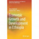 Economic Growth and Development in Ethiopia