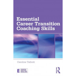 Essential Career Transition Coaching Skills