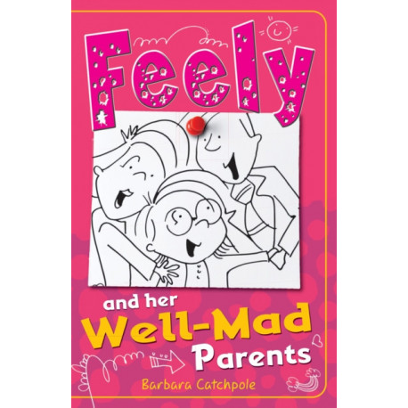 Feely and Her Well-Mad Parents