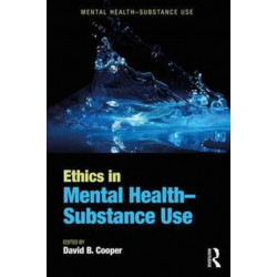 Ethics in Mental Health-Substance Use