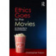 Ethics Goes to the Movies: An Introduction to Moral Philosophy