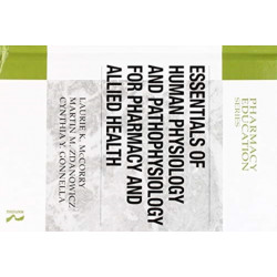 Essentials of Human Physiology and Pathophysiology for Pharmacy and Allied Health