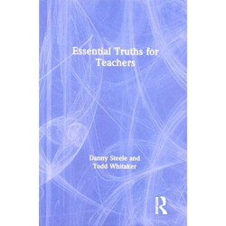 Essential Truths for Teachers