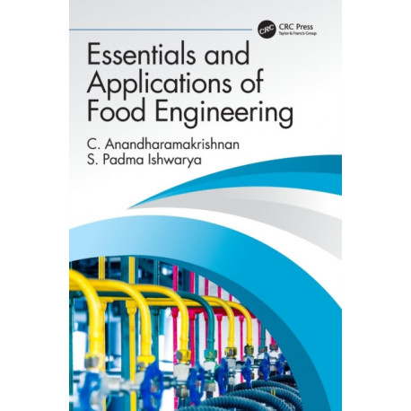 Essentials and Applications of Food Engineering
