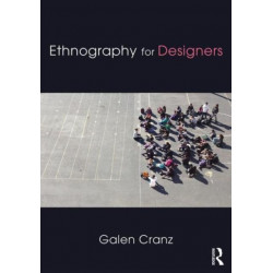 Ethnography for Designers