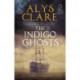 The Indigo Ghosts