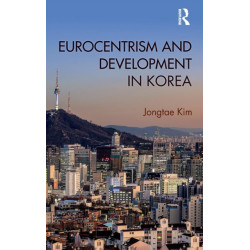 Eurocentrism and Development in Korea