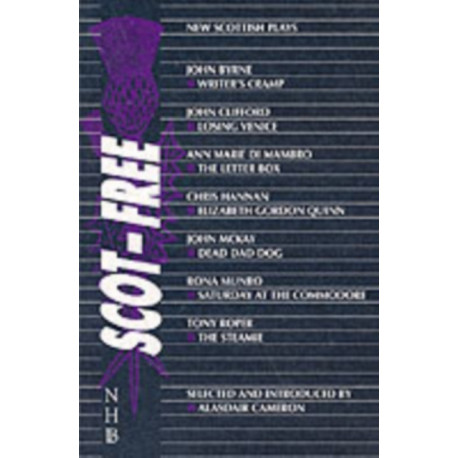 Scot-Free: New Scottish Plays