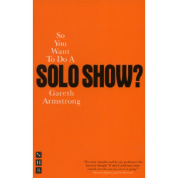 So You Want To Do A Solo Show?