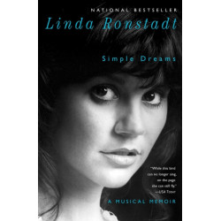 Simple Dreams: A Musical Memoir
