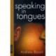 Speaking in Tongues