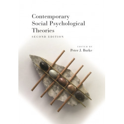 Contemporary Social Psychological Theories: Second Edition
