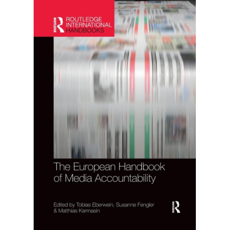 The European Handbook of Media Accountability