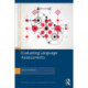Evaluating Language Assessments