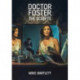 Doctor Foster: The Scripts