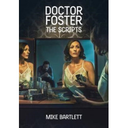 Doctor Foster: The Scripts
