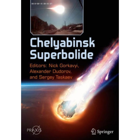 Chelyabinsk Superbolide