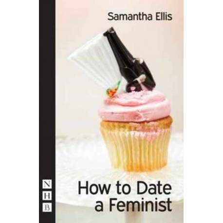 How to Date a Feminist