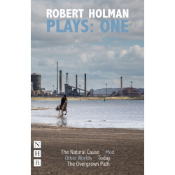 Robert Holman Plays: One