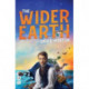 The Wider Earth