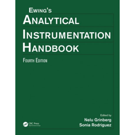 Ewing's Analytical Instrumentation Handbook, Fourth Edition