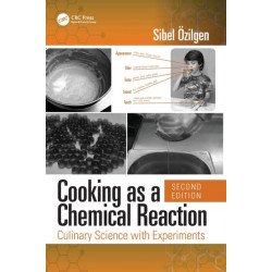 Cooking as a Chemical Reaction: Culinary Science with Experiments