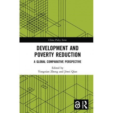 Development and Poverty Reduction: A Global Comparative Perspective