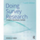 Doing Survey Research: A Guide to Quantitative Methods