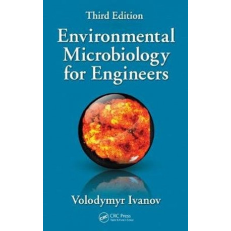 Environmental Microbiology for Engineers