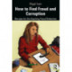 How to Find Fraud and Corruption: Recipes for the Aspiring Fraud Detective