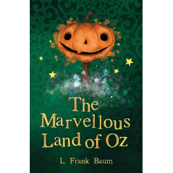 The Marvellous Land of Oz