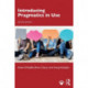 Introducing Pragmatics in Use